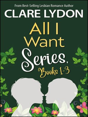 cover image of All I Want Series Boxset, Books 1-3